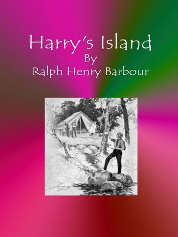 Harry's Island - Ralph Henry Barbour