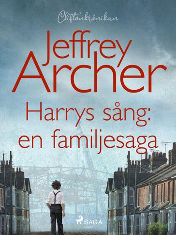 Harrys sang: en familjesaga - Jeffrey Archer