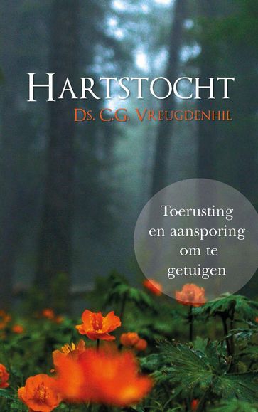 Hartstocht - Ds. C.G. Vreugdenhil