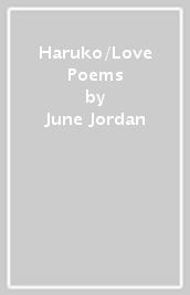 Haruko/Love Poems