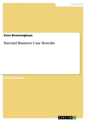 Harvard Business Case Borealis - Sven Brueninghaus