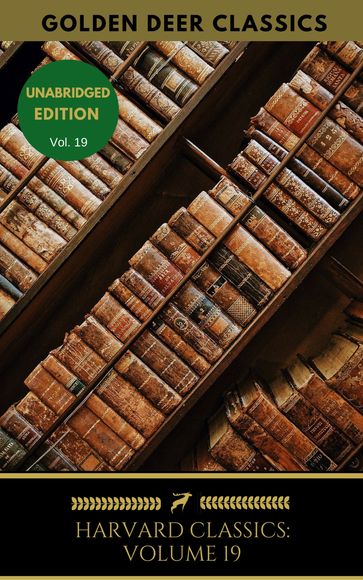 Harvard Classics Volume 19 - Christopher Marlowe - Golden Deer Classics - Johann Wolfgang Von Goethe