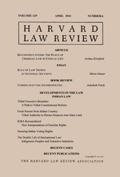 Harvard Law Review: Volume 129, Number 6 - April 2016