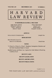 Harvard Law Review: Volume 129, Number 2 - December 2015