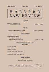 Harvard Law Review: Volume 128, Number 6 - April 2015