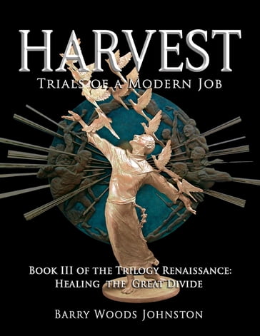 Harvest: Book III of the Trilogy Renaissance - Barry Woods Johnston