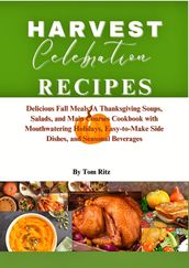 Harvest Celebration Recipes