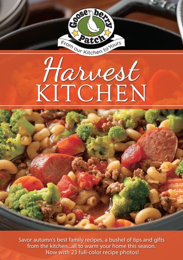 Harvest Kitchen Cookbook - Gooseberry Patch
