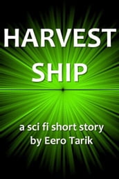 Harvest Ship