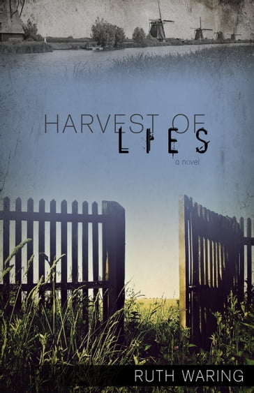 Harvest of Lies - Ruth - Waring