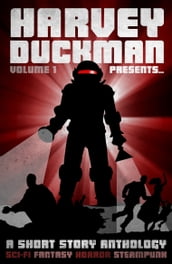 Harvey Duckman Presents... Volume 1