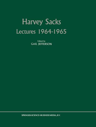 Harvey Sacks Lectures 19641965