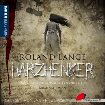 Harzhenker - Roland Lange