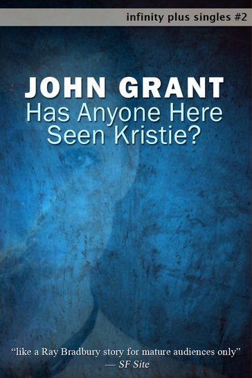 Has Anyone Here Seen Kristie? - John Grant