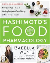Hashimoto s Food Pharmacology