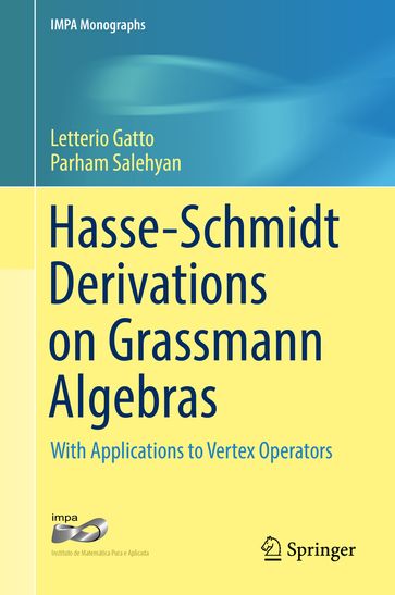 Hasse-Schmidt Derivations on Grassmann Algebras - Letterio Gatto - Parham Salehyan