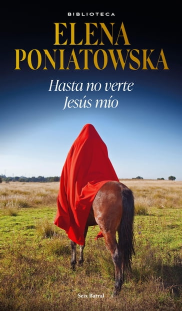 Hasta no verte Jesús mío - Elena Poniatowska