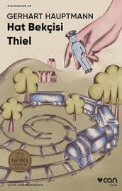 Hat Bekçisi Thiel - Ksa Klasikler 59