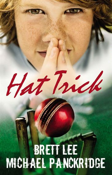 Hat Trick! Toby Jones Books 1 - 3 - Brett Lee - Michael Panckridge