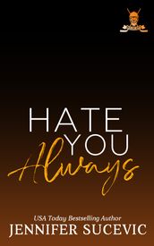 Hate You Always