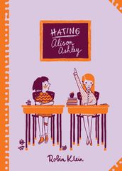 Hating Alison Ashley: Australian Children s Classics