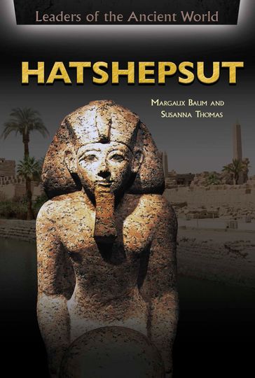 Hatshepsut - Margaux Baum - Susanna Thomas