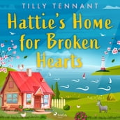 Hattie s Home for Broken Hearts