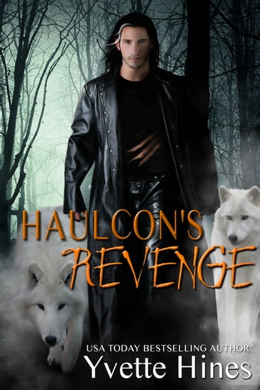 Haulcon's Revenge - Yvette Hines