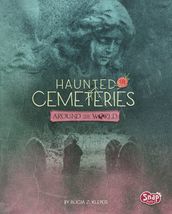 Haunted Cemeteries Around the World