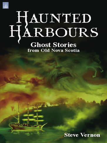 Haunted Harbours - Steve Vernon