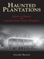 Haunted Plantations