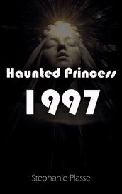 Haunted Princess 1997