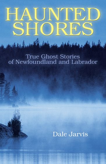 Haunted Shores - Dale Jarvis