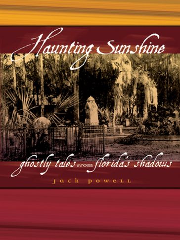 Haunting Sunshine - Jack Powell