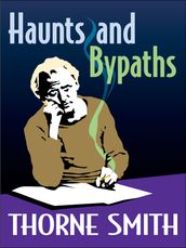 Haunts and Bypaths