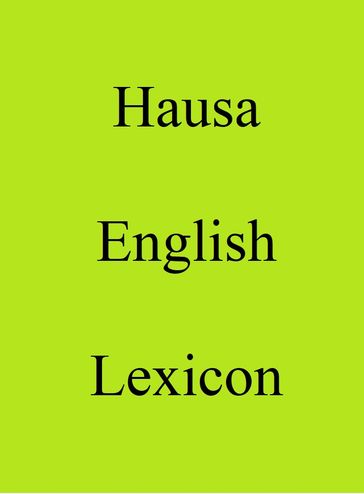 Hausa English Lexicon - Trebor Hog