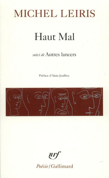 Haut Mal / Autres lancers - Alain Jouffroy - Michel Leiris