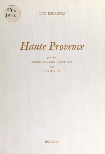 Haute Provence - Luc Decaunes