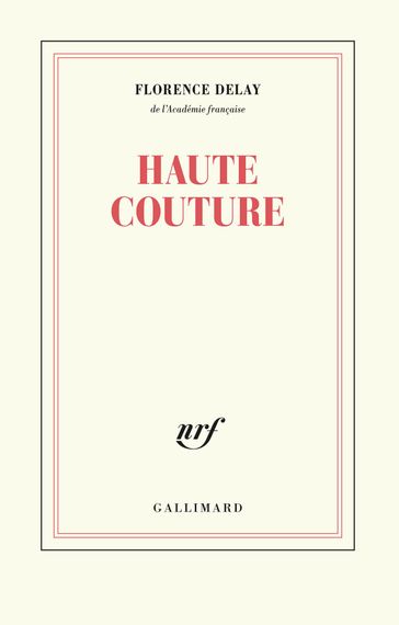 Haute couture - Florence Delay