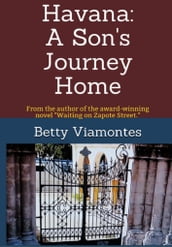 Havana: A Son s Journey Home