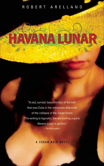 Havana Lunar - Robert Arellano
