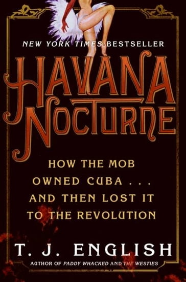 Havana Nocturne - T. J. English