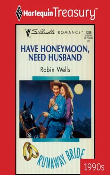 Have Honeymoon, Need Husband - Robin Wells