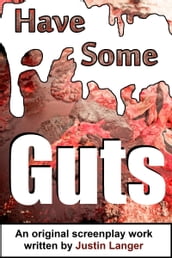 Have Some Guts