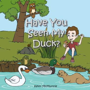 Have You Seen My Duck? - Kevin McMurtrie