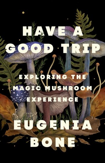 Have a Good Trip - Eugenia Bone