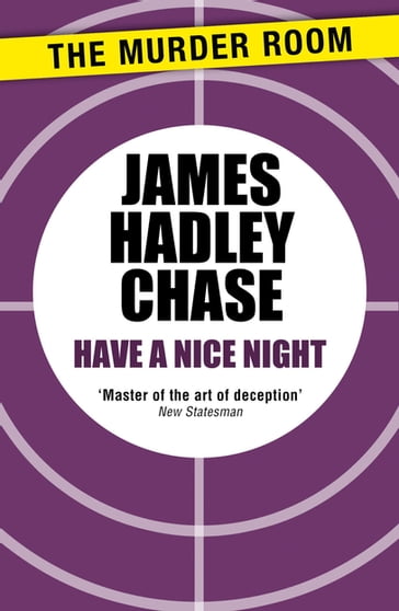 Have a Nice Night - James Hadley Chase