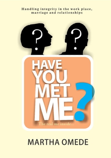 Have you met me? - Martha Omede