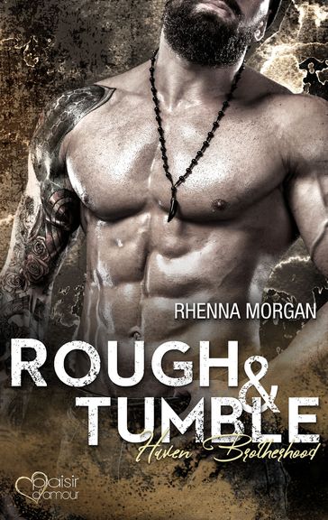 Haven Brotherhood: Rough & Tumble - Rhenna Morgan