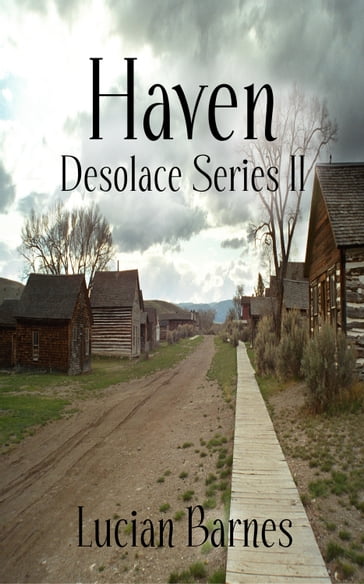 Haven: Desolace Series II - Lucian Barnes
